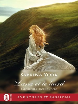cover image of Farouches Highlanders (Tome 3)--Lana et le laird